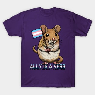 Ally is a Verb Trans Mouse T-Shirt